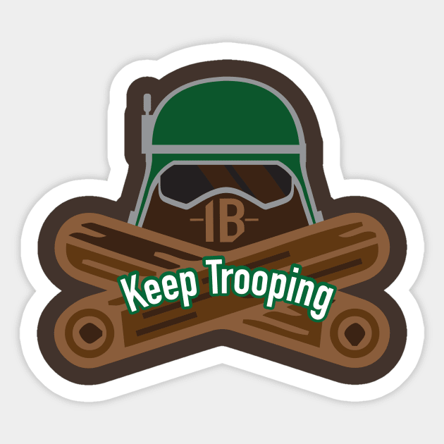 Keep Trooping AtSt Sticker by RedShirtTrooper